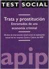 Trata y prostitución. Entramados de una economia criminal